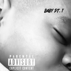 Baby Pt. 1