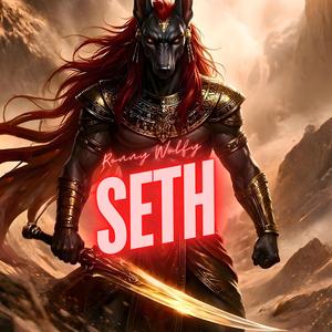 Seth (Le Dieu du Chaos)