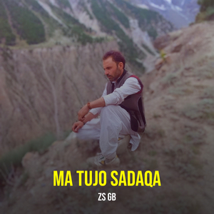 Ma Tujo Sadaqa
