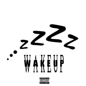Wake Up