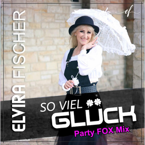 So viel gluck (Party Fox Mix)