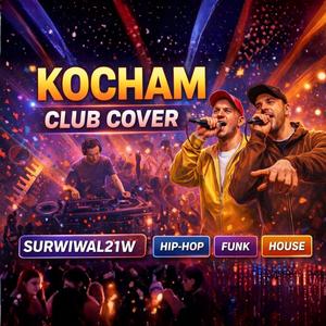 Kocham (Club Cover)