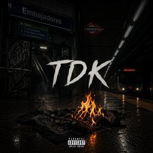 TDK (feat. lunatico14.4)