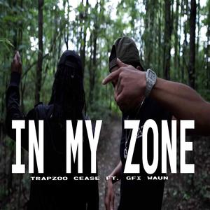 In My Zone