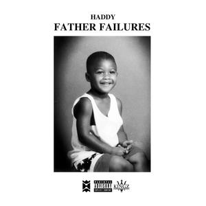 Father Failures (feat. EFoster)