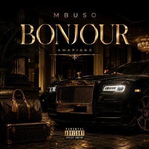 Bonjour (Mbuso) (Radio Edit)