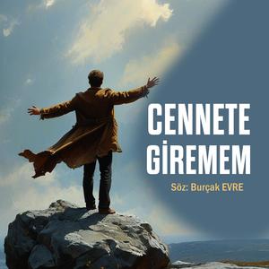 Cennete Giremem