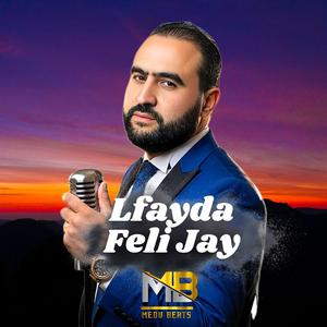 Lfayda Feli Jay (feat. AMINE MATLO) (Special Version)