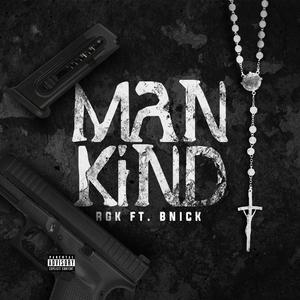 Mankind (feat. BNick)