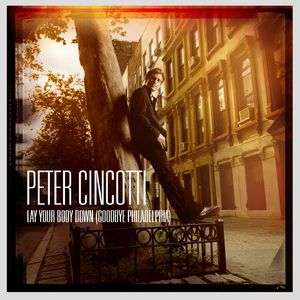 Lay Your Body Down (Goodbye Philadelphia)