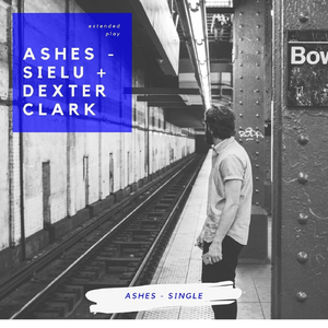 Ashes (feat. Dexter Clark)