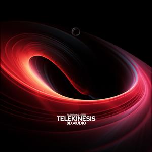 Telekinesis (8D Audio)