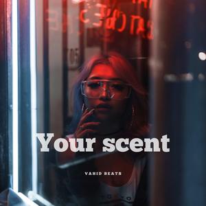 Your Scent