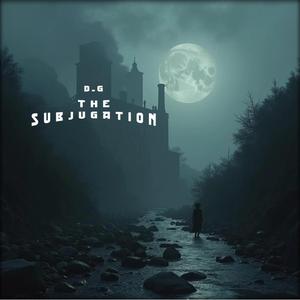 The Subjugation