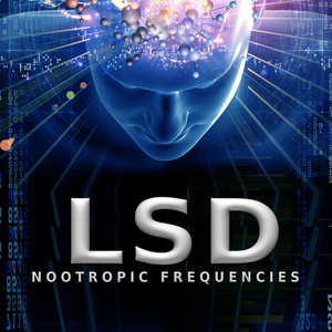 LSD (Nootropic Frequencies)