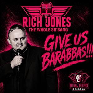 GIVE US BARABBAS!!! (Live from Toledo Funny Bone)