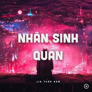 Nhân Sinh Quán (Lofi)