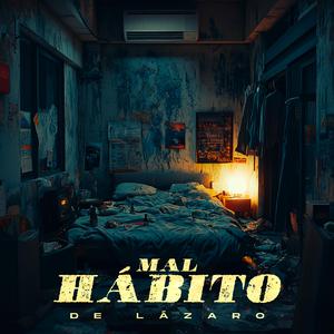 Mal Hábito
