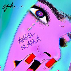 ANGEL MAMA