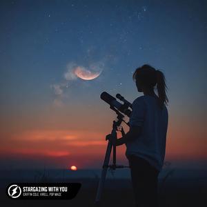 Stargazing With You
