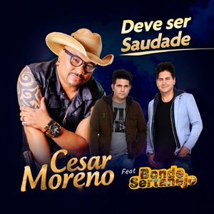 Deve Ser Saudade (feat. Bonde Sertanejo)