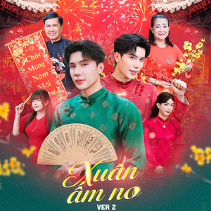 Xuân Ấm No (Ver 2)