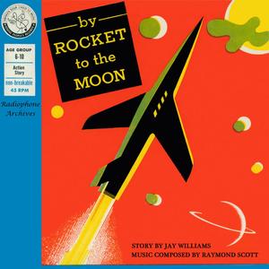 Dedicatory Piece to the Crew and Passengers of the First Experimental Rocket Express to the Moon