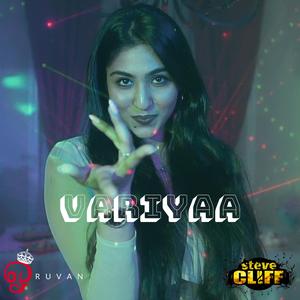 Variyaa (feat. Steve Cliff)