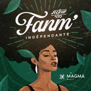 Fanm' indépendante