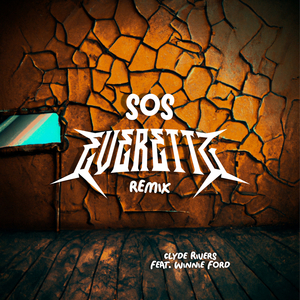 SOS (Everettz Remix)