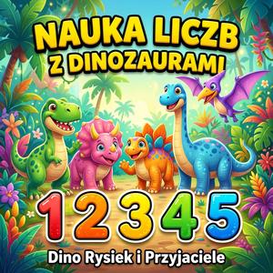 Nauka liczb z Dinozaurami