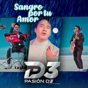 Sangro Por tu Amor
