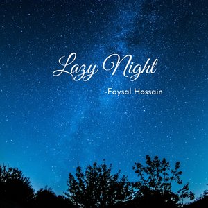 Lazy Night