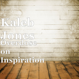 Overdose on Inspiration