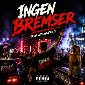 Ingen Bremser