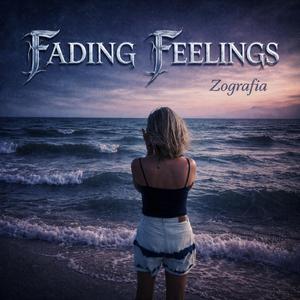 Fading Feelings