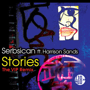 Stories (The VIP Remix)