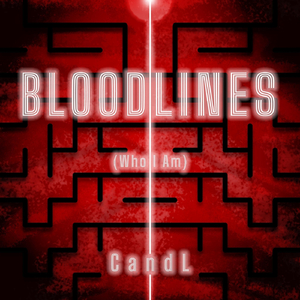 Bloodlines (Who I Am)