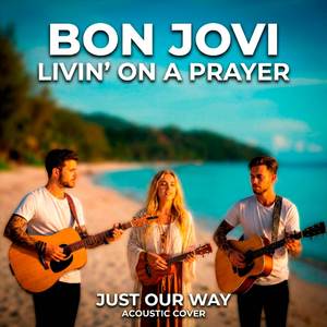 Bon Jovi - Livin' on a Prayer (Acoustic Cover)