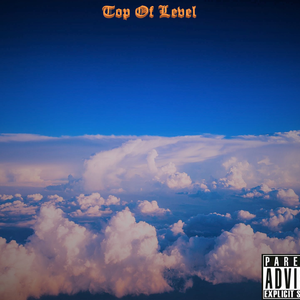 Top Of Level（Prod.By Lil Poison）