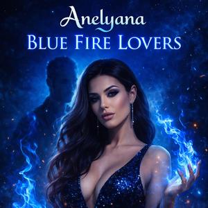 Blue Fire Lovers