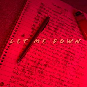 Let Me Down