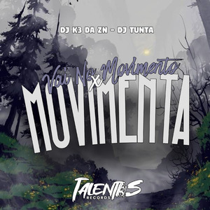 VAI NO MOVIMENTO X MOVIMENTA