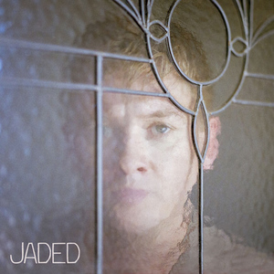 Jaded
