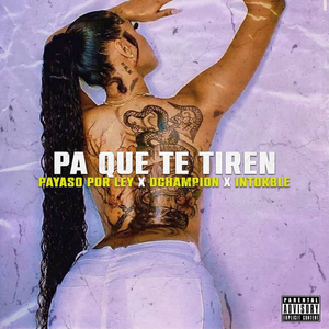 Pa Que Te Tiren