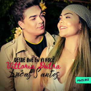 Desde Que Eu Vi Você (feat. Lucas Santos)