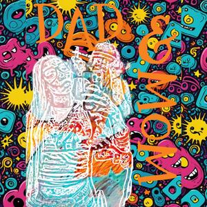 Dad & Mom (feat. After.Fame)