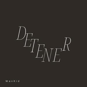DETENER