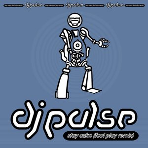 Stay Calm (Foul Play Remix)