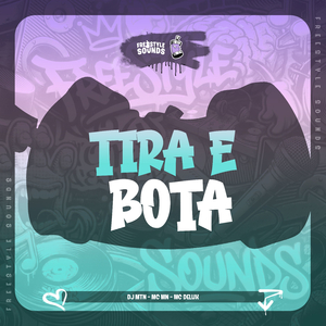 Tira e Bota